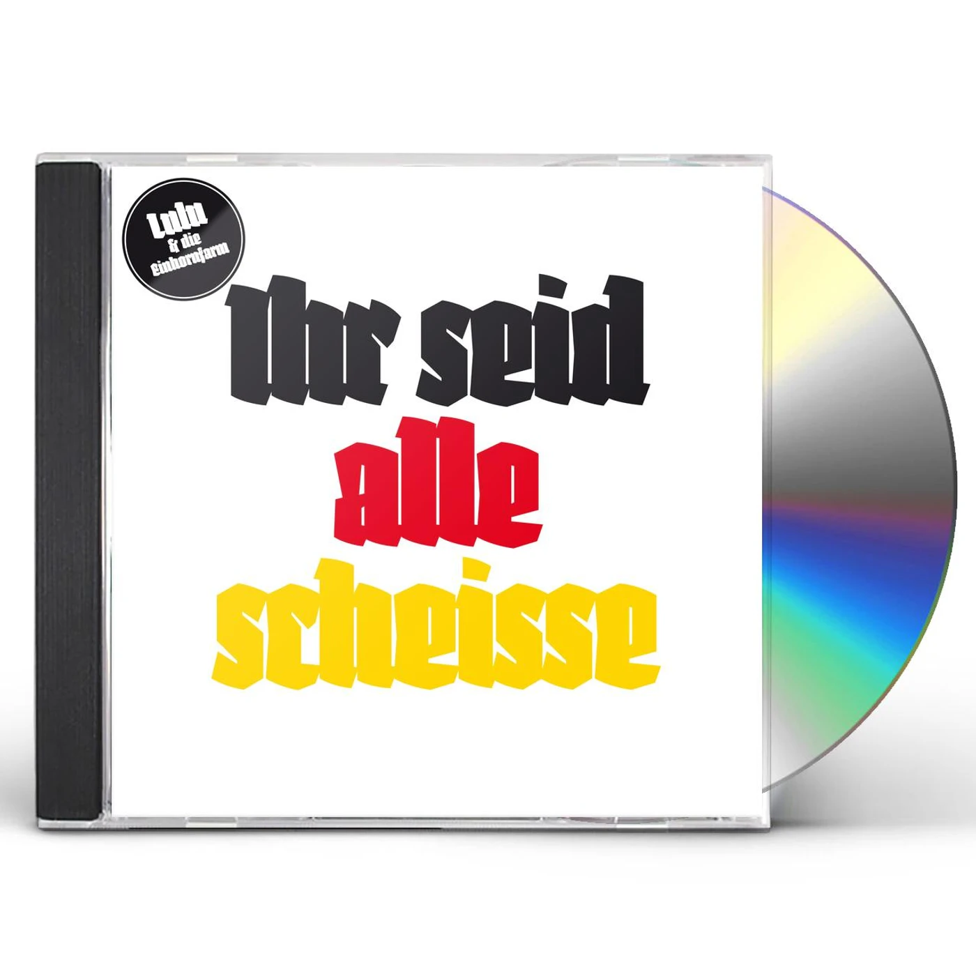 Lulu & die Einhornfarm - Ihr seid alle scheiße (CD)