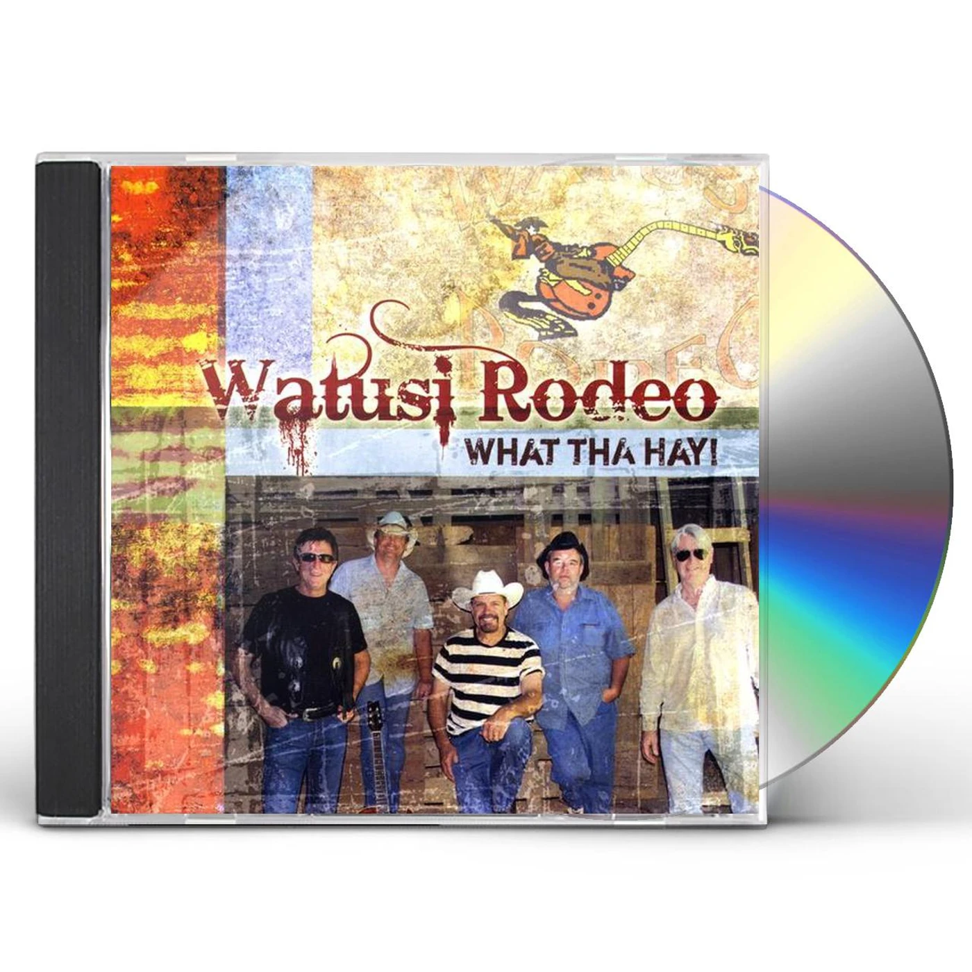 Watusi Rodeo WHAT THA HAY CD
