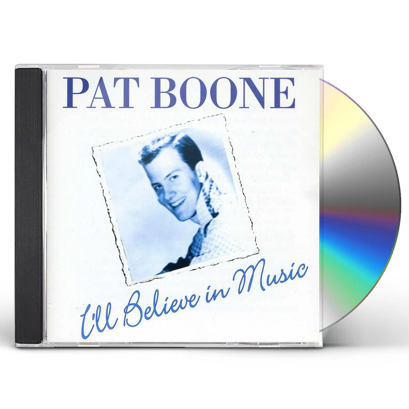 Pat Boone I'LL BELIEVE IN LOVE CD