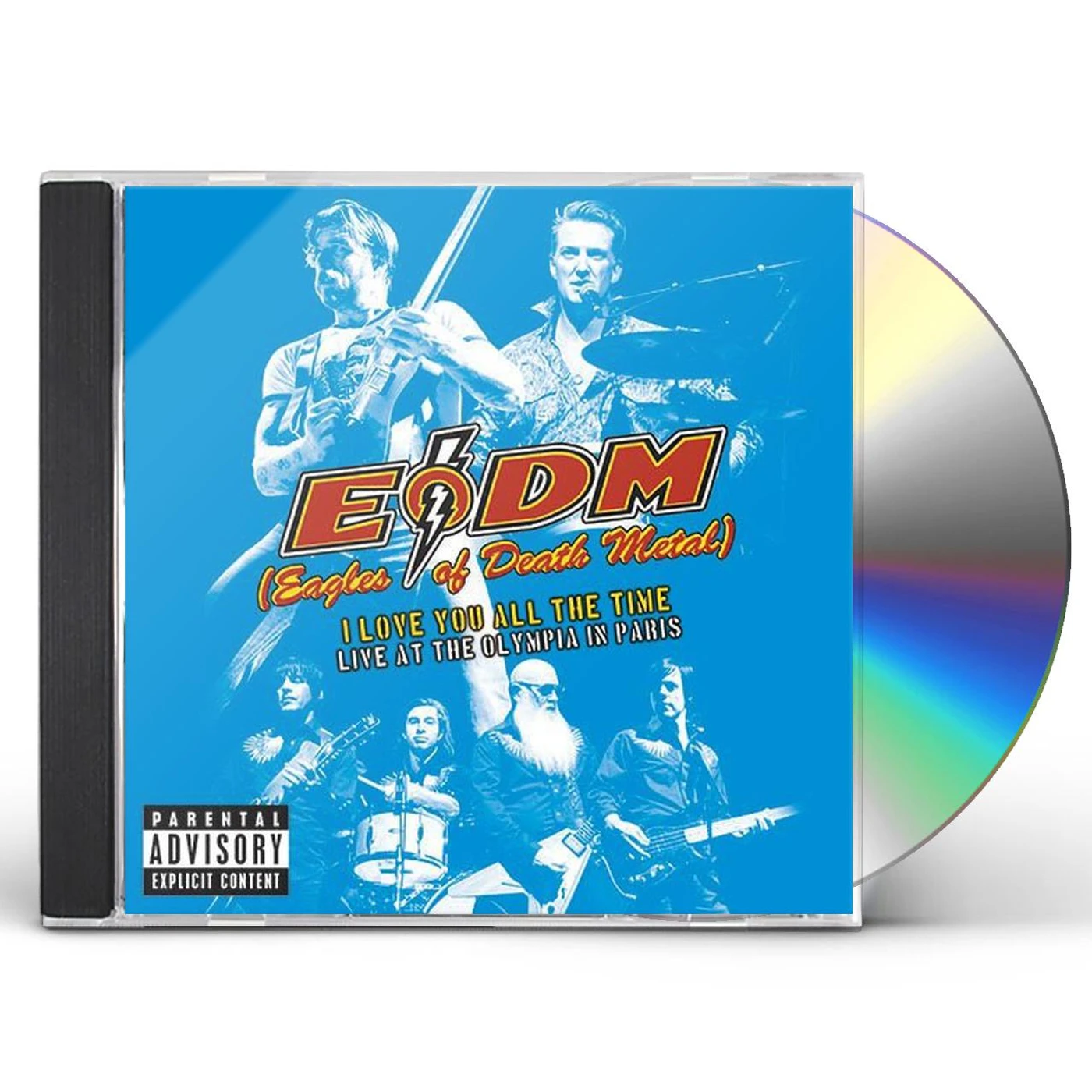 Eagles Of Death Metal I LOVE YOU ALL THE TIME: LIVE AT OLYMPIA IN PARIS CD