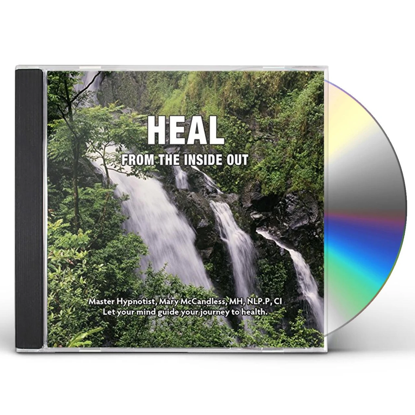 Mary McCandless HEAL: FROM THE INSIDE OUT CD