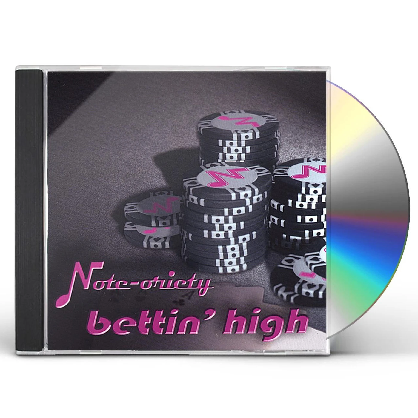 Note-oriety BETTIN' HIGH CD