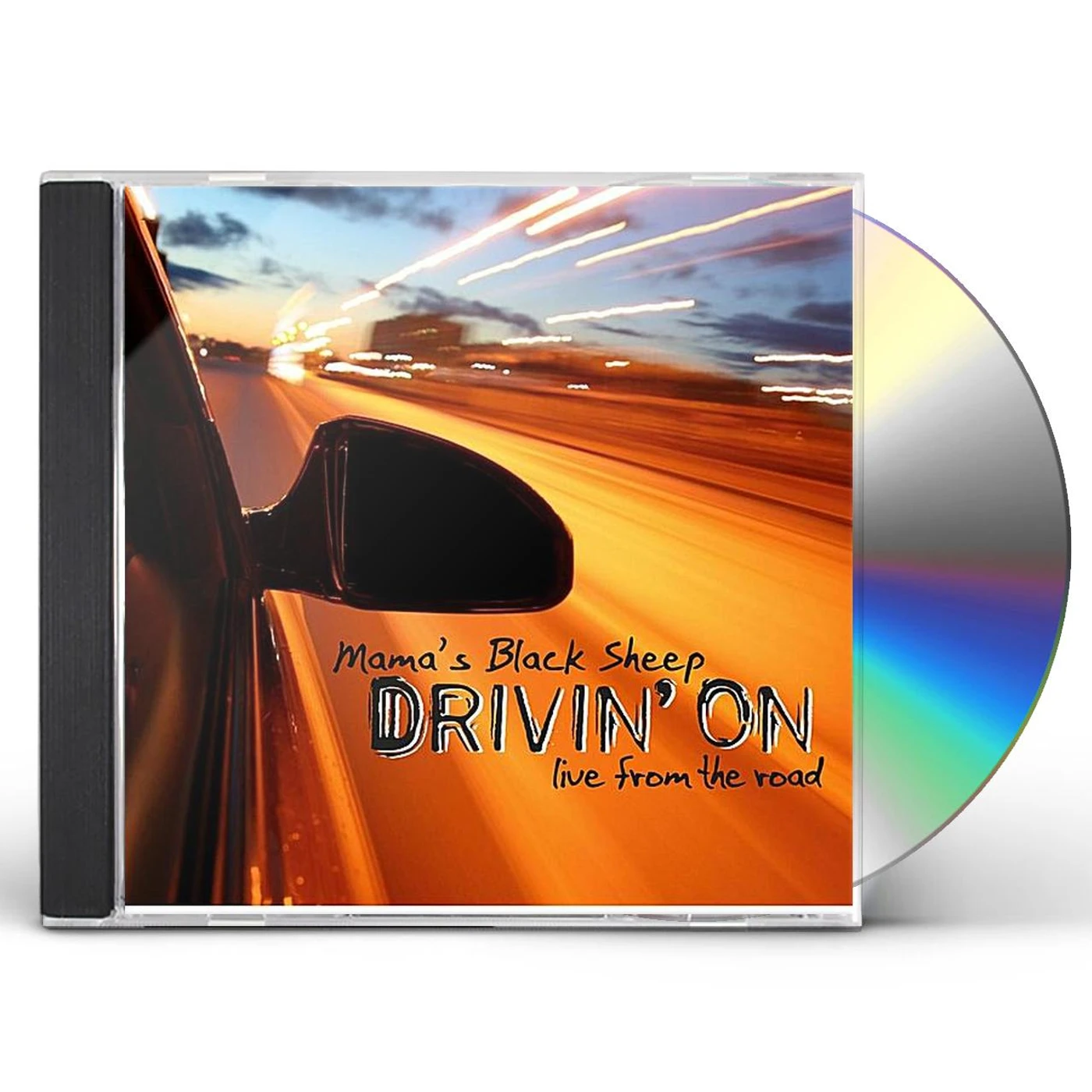 Mama's Black Sheep DRIVIN' ON CD