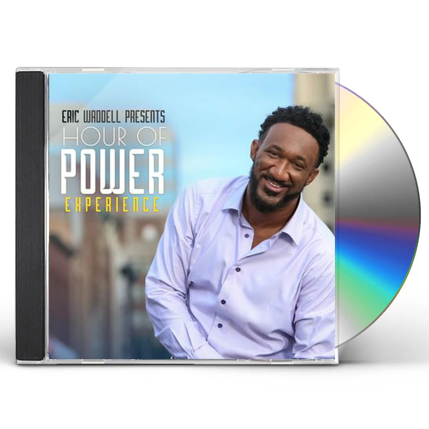 ERIC WADDELL PRESENTS HOUR OF POWER EXPERIENCE CD