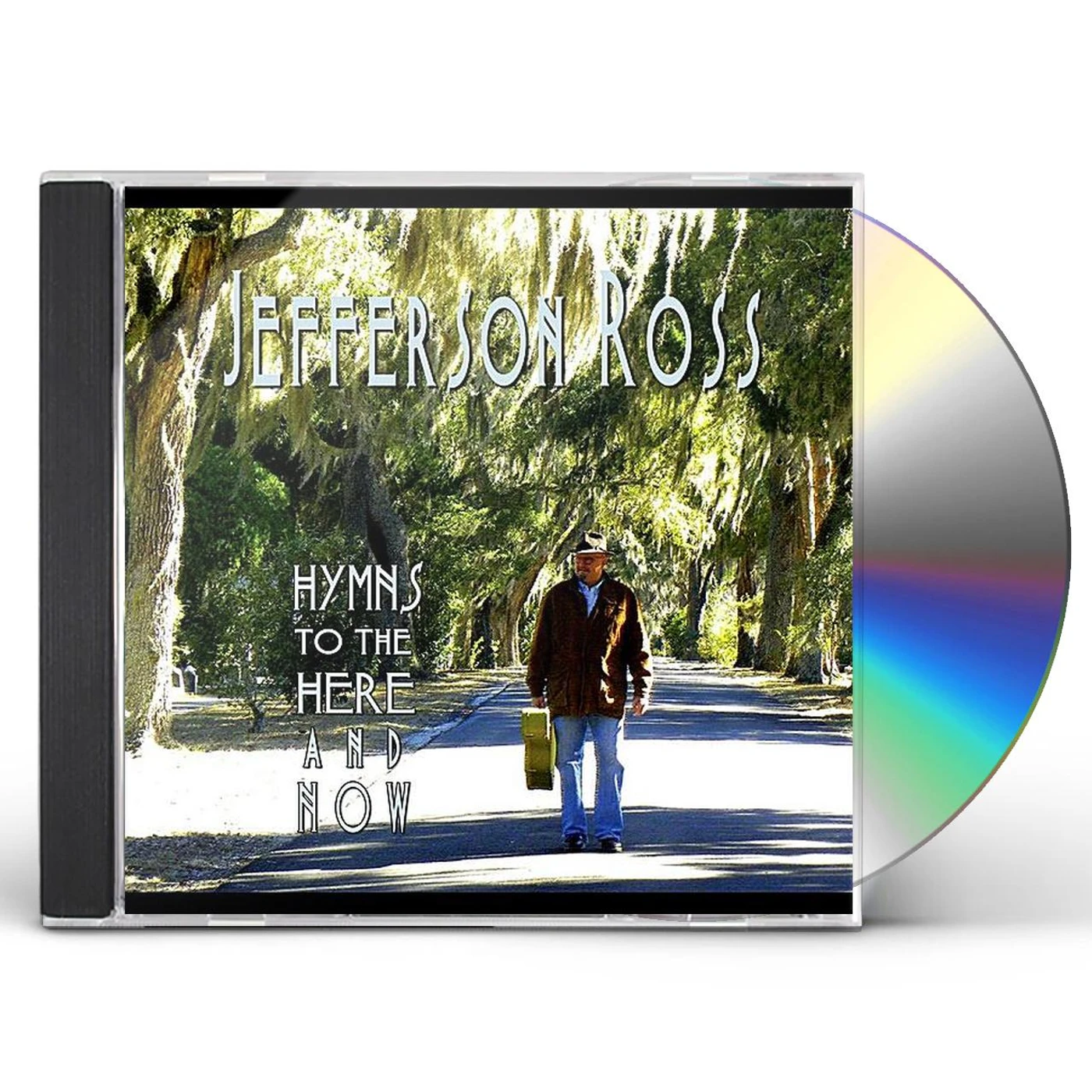 Jefferson Ross HYMNS TO THE HERE & NOW CD
