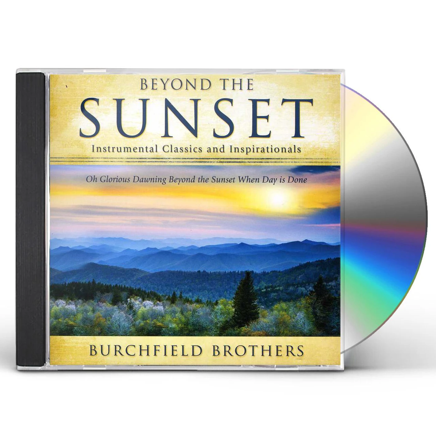 Burchfield Brothers BEYOND THE SUNSET CD
