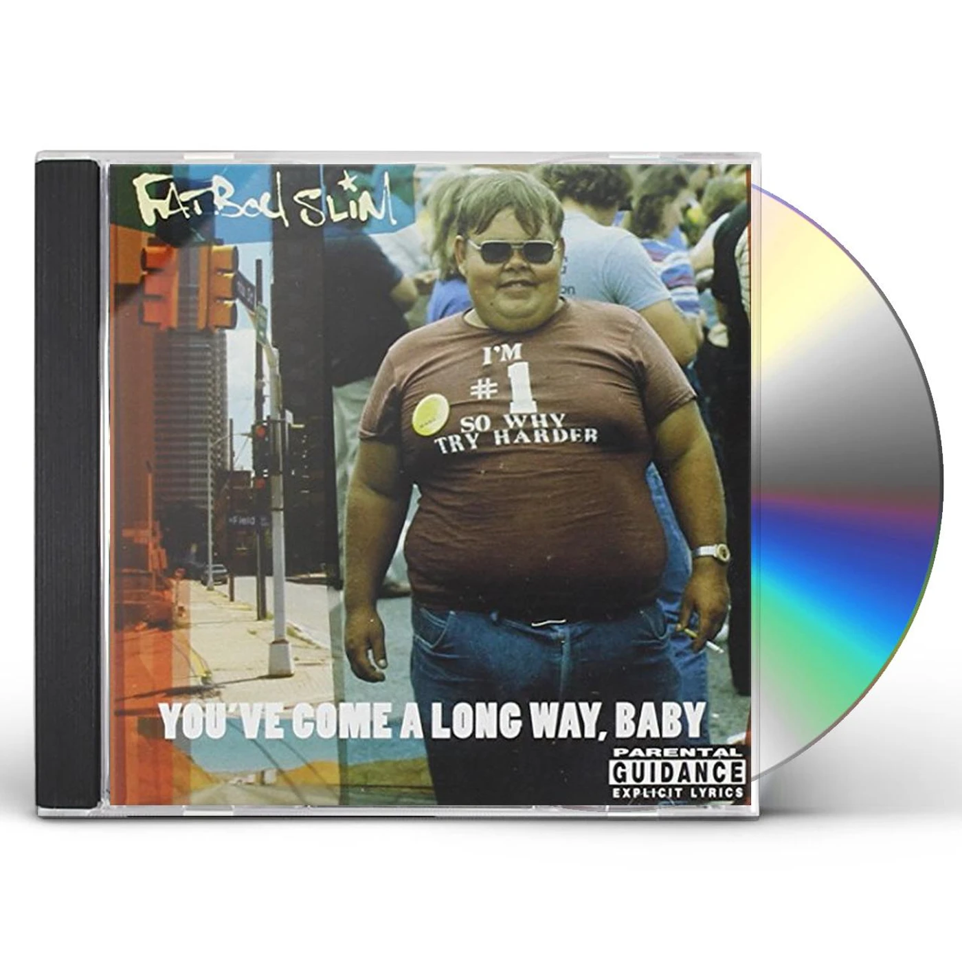 Fatboy Slim YOUVE COME A LONG WAY BABY CD