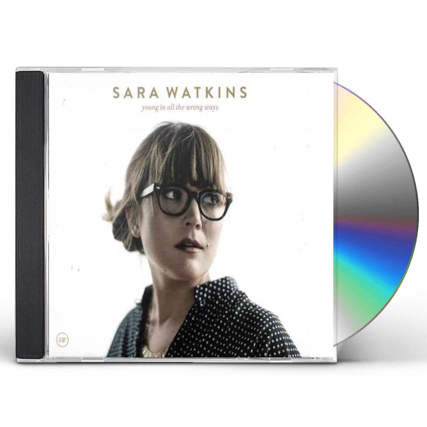 Sara Watkins YOUNG IN ALL THE WRONG WAYS CD