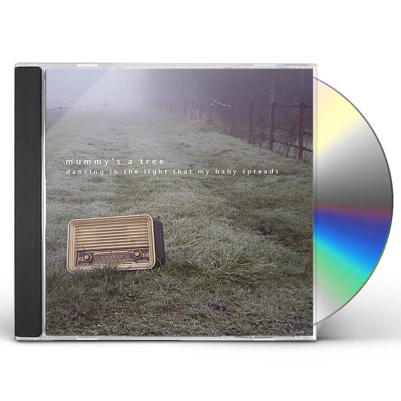 Mummy's a Tree DANCING IN THE LIGHT THAT MY BABY SPREADS CD