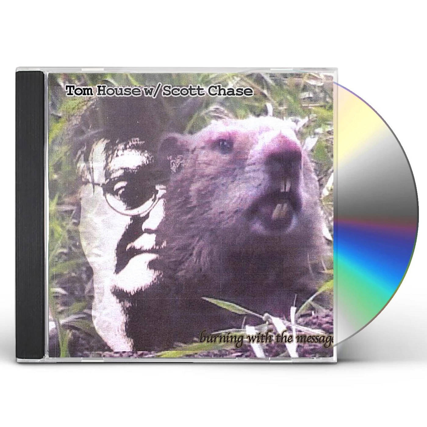 Tom House BURNING WITH THE MESSAGE CD