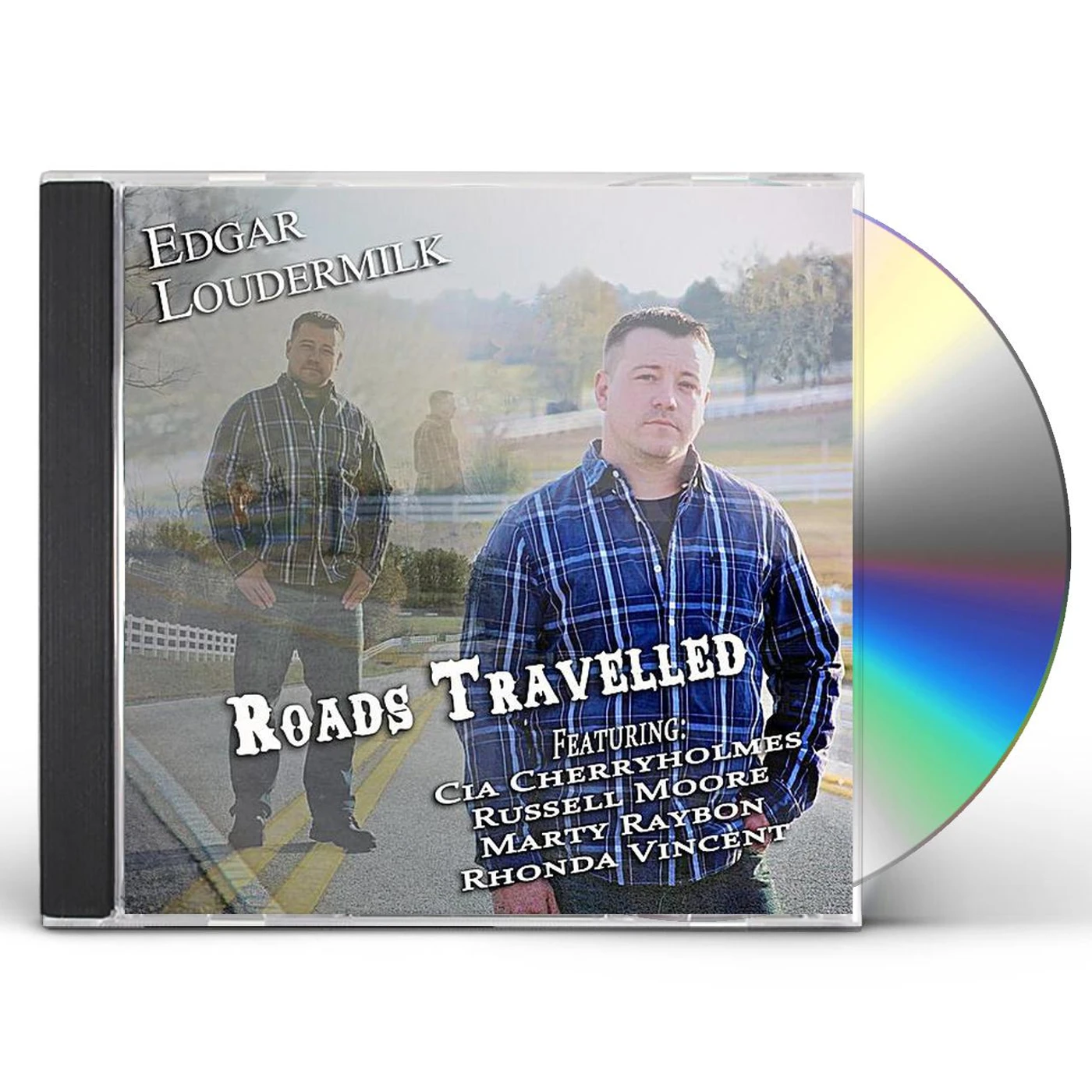 Edgar Loudermilk ROADS TRAVELLED CD