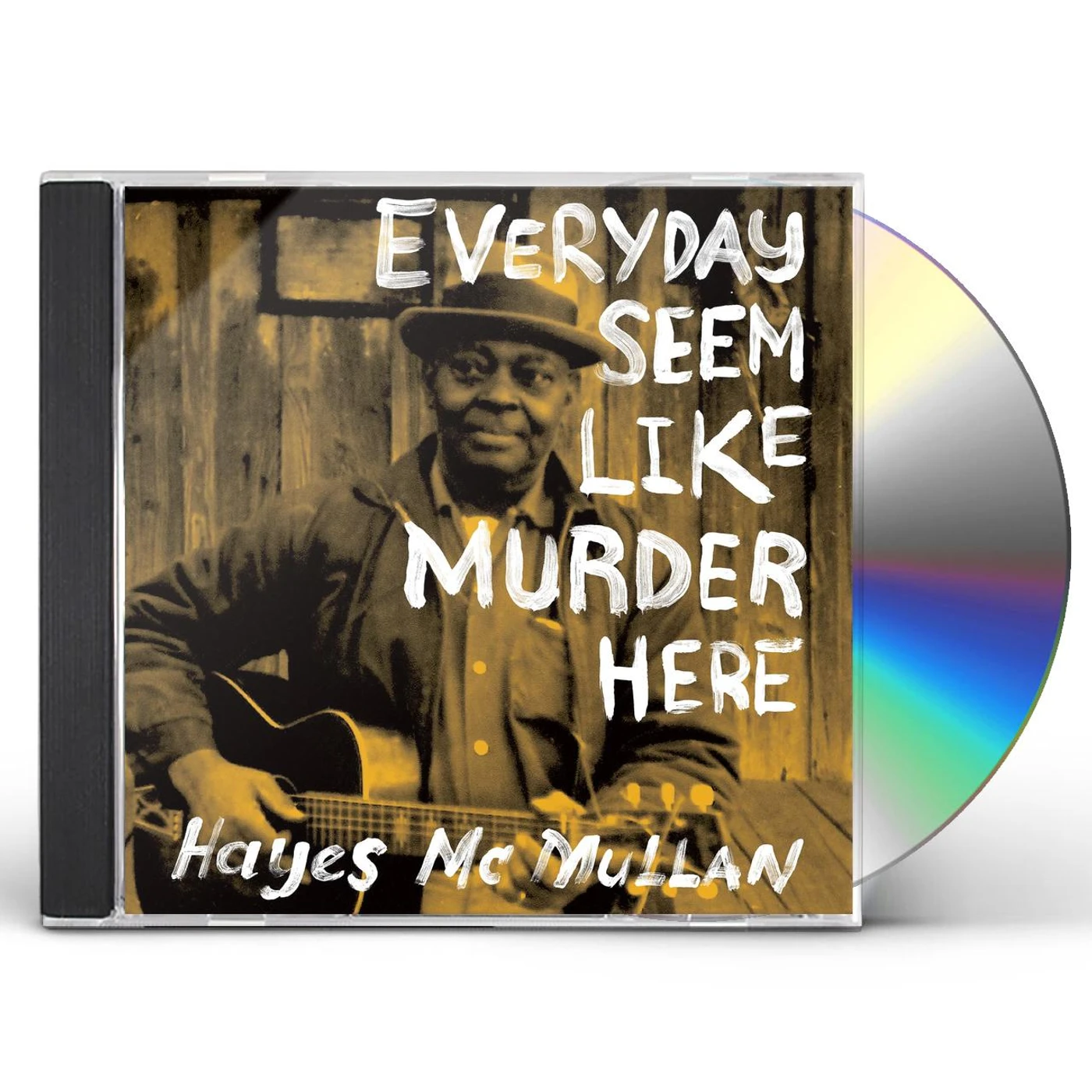 Hayes McMullan EVERYDAY SEEM LIKE MURDER HERE CD