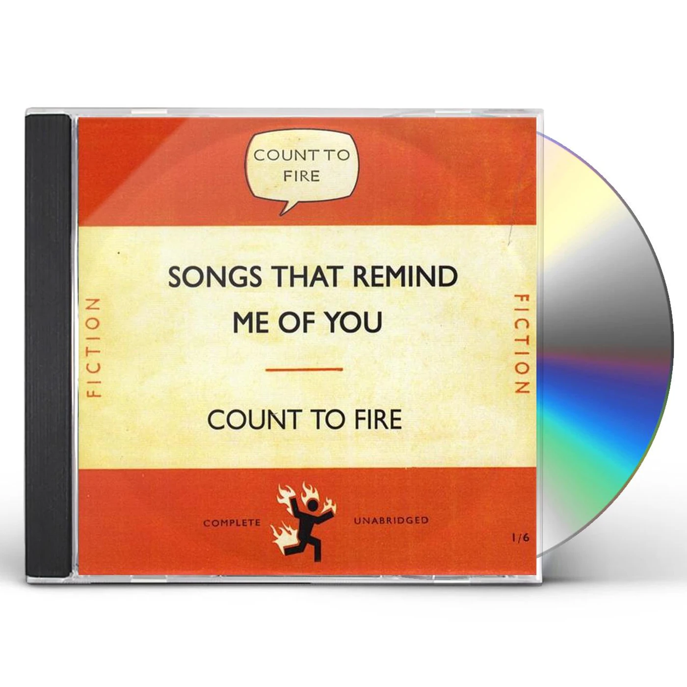Count To Fire SONGS THAT REMIND ME OF YOU CD