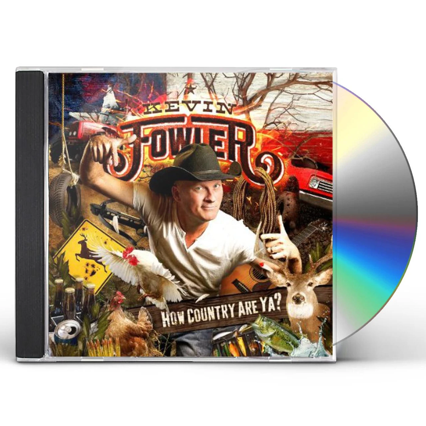 Kevin Fowler HOW COUNTRY ARE YA CD