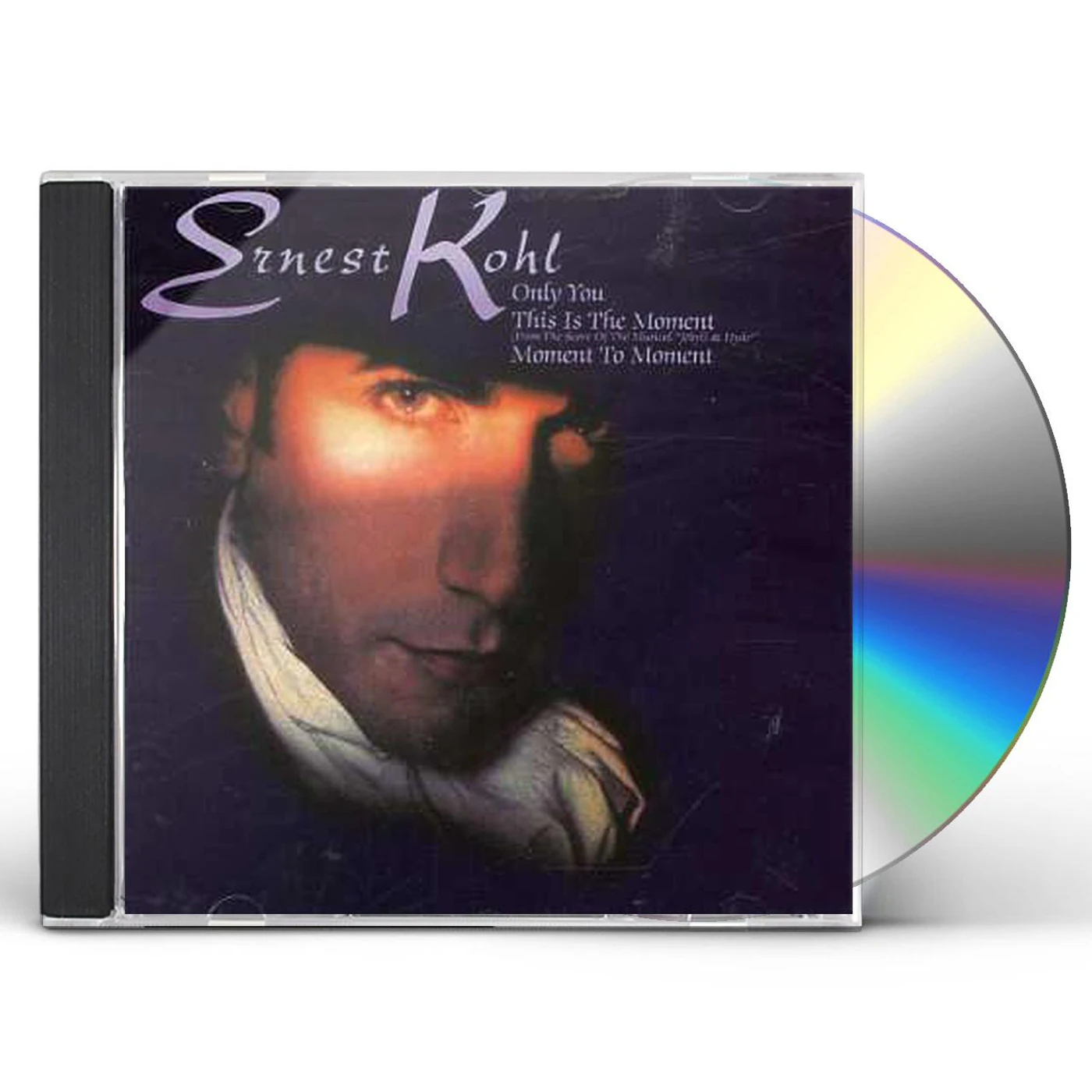 Ernest Kohl THIS IS THE MOMENT/ONLY YOU CD