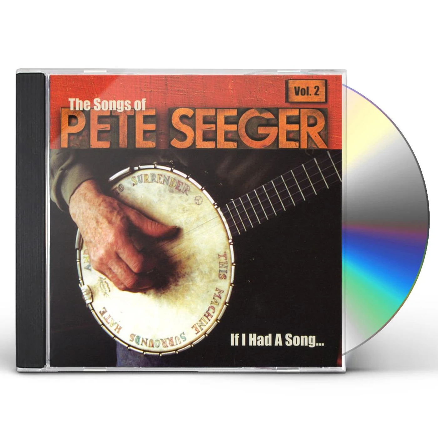 IF I HAD A...SONGS OF PETE SEEGER VOL.2 CD