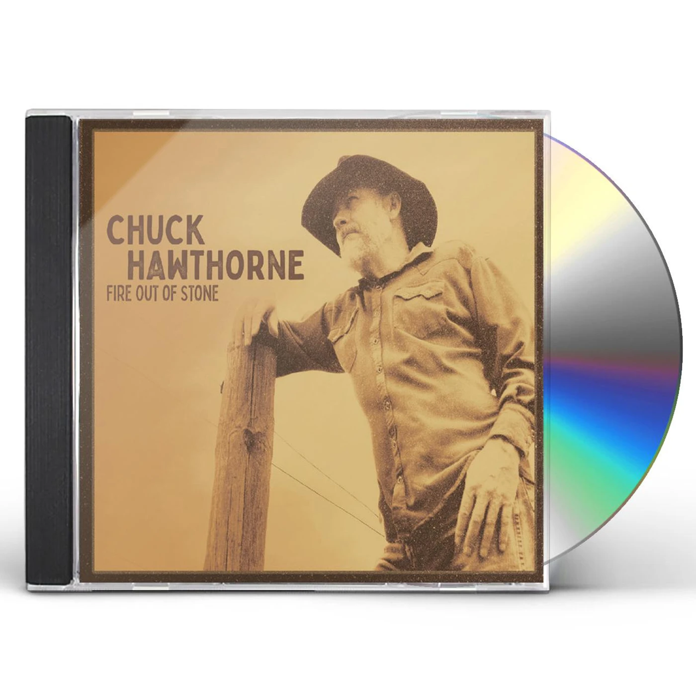 Chuck Hawthorne FIRE OUT OF STONE CD