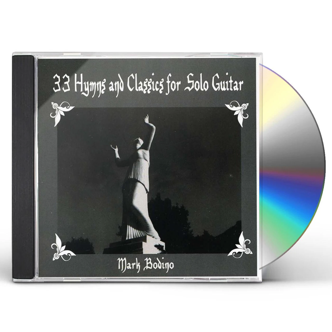 Mark Bodino 33 HYMNS & CLASSICS FOR SOLO GUITAR: SPIRITUAL CAL CD