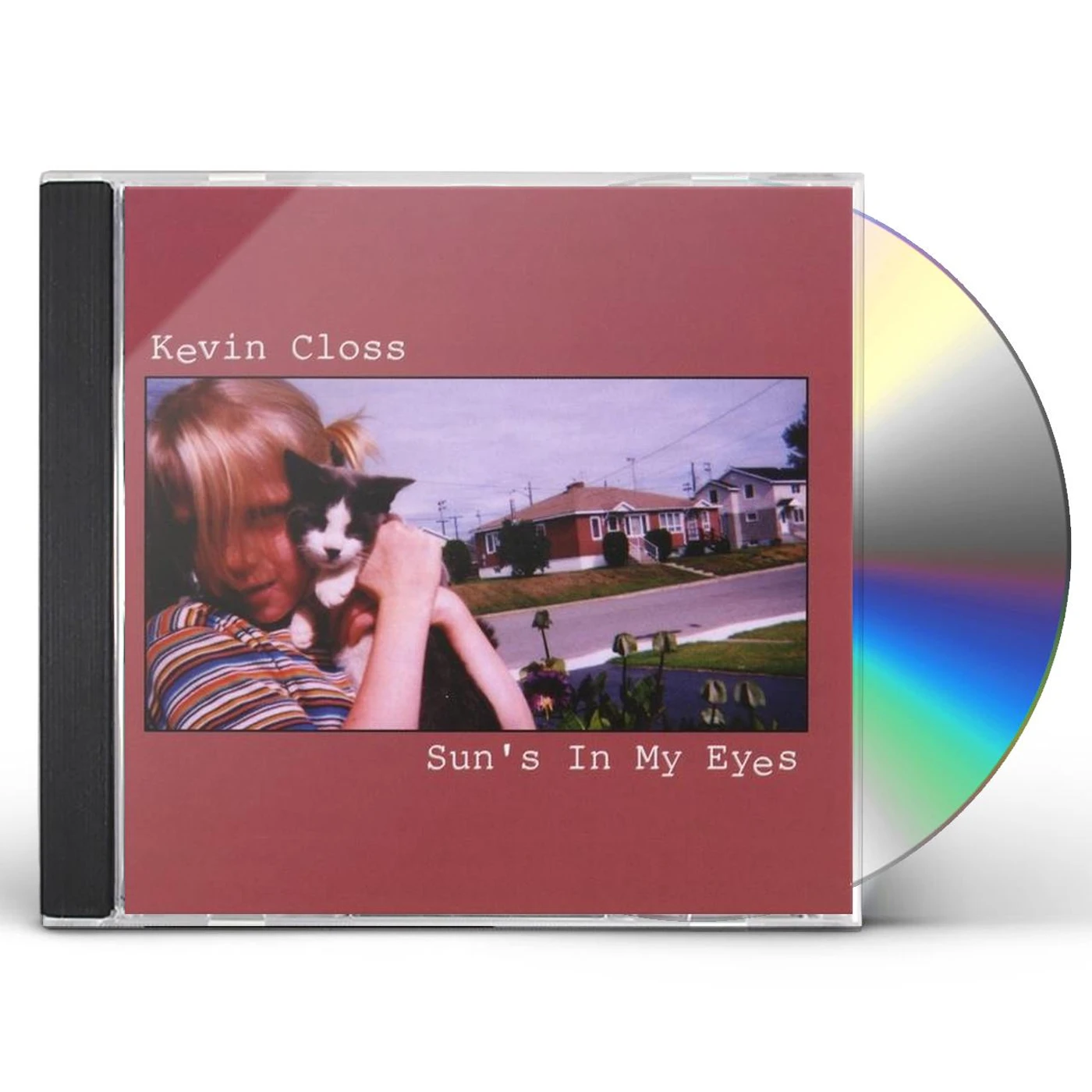 Kevin Closs SUN'S IN MY EYES CD