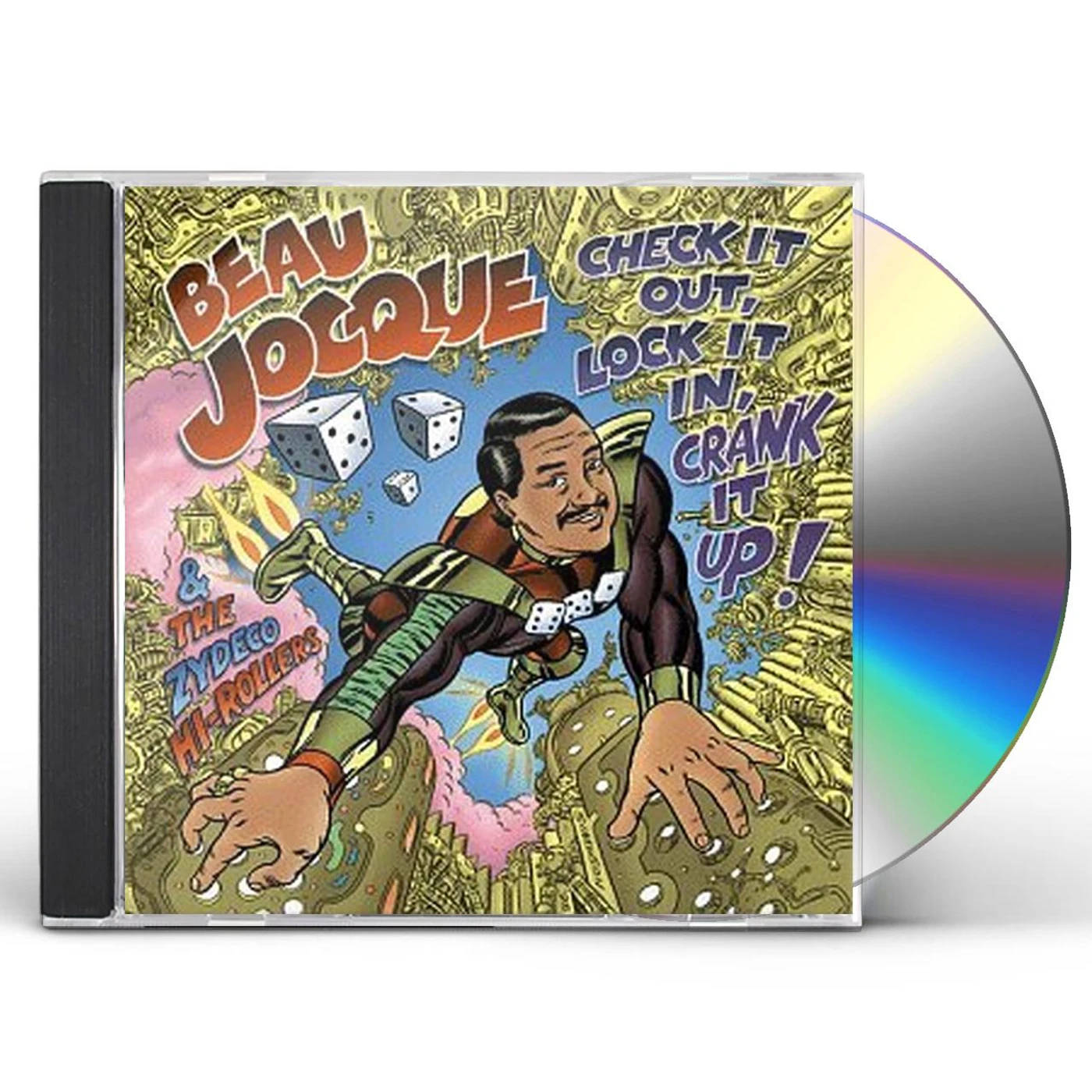 Beau Jocque and the Zydeco Hi-Rollers CHECK IT OUT LOCK IT IN CRANK IT UP CD