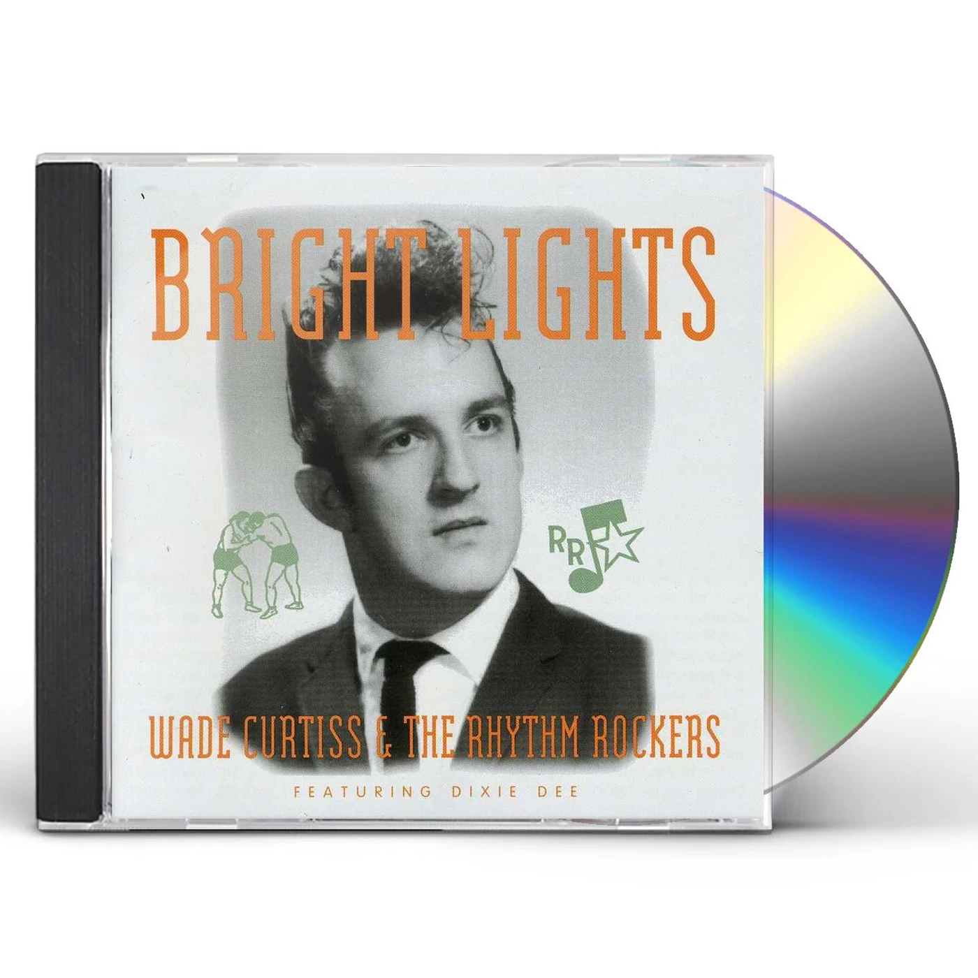Wade Curtiss & The Rhythm Rockers BRIGHT LIGHTS CD