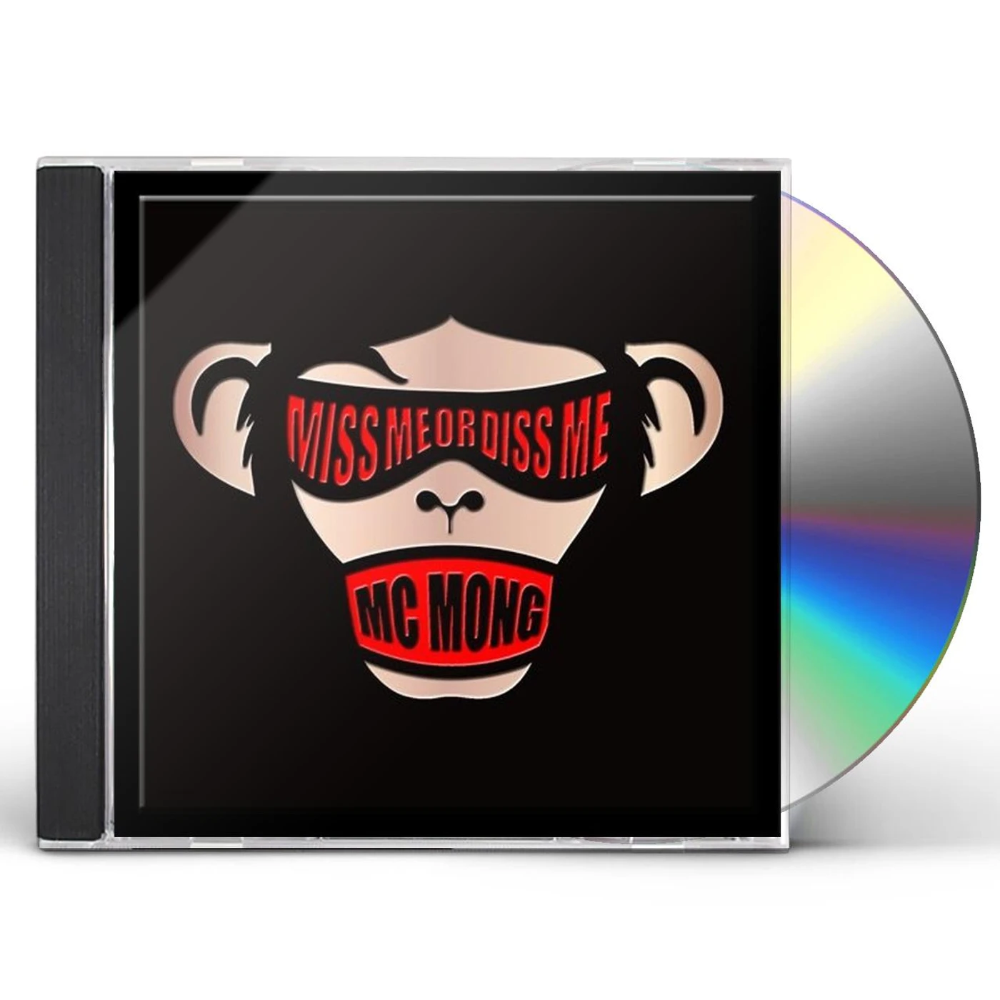 MC MONG MISS ME OR DISS ME CD