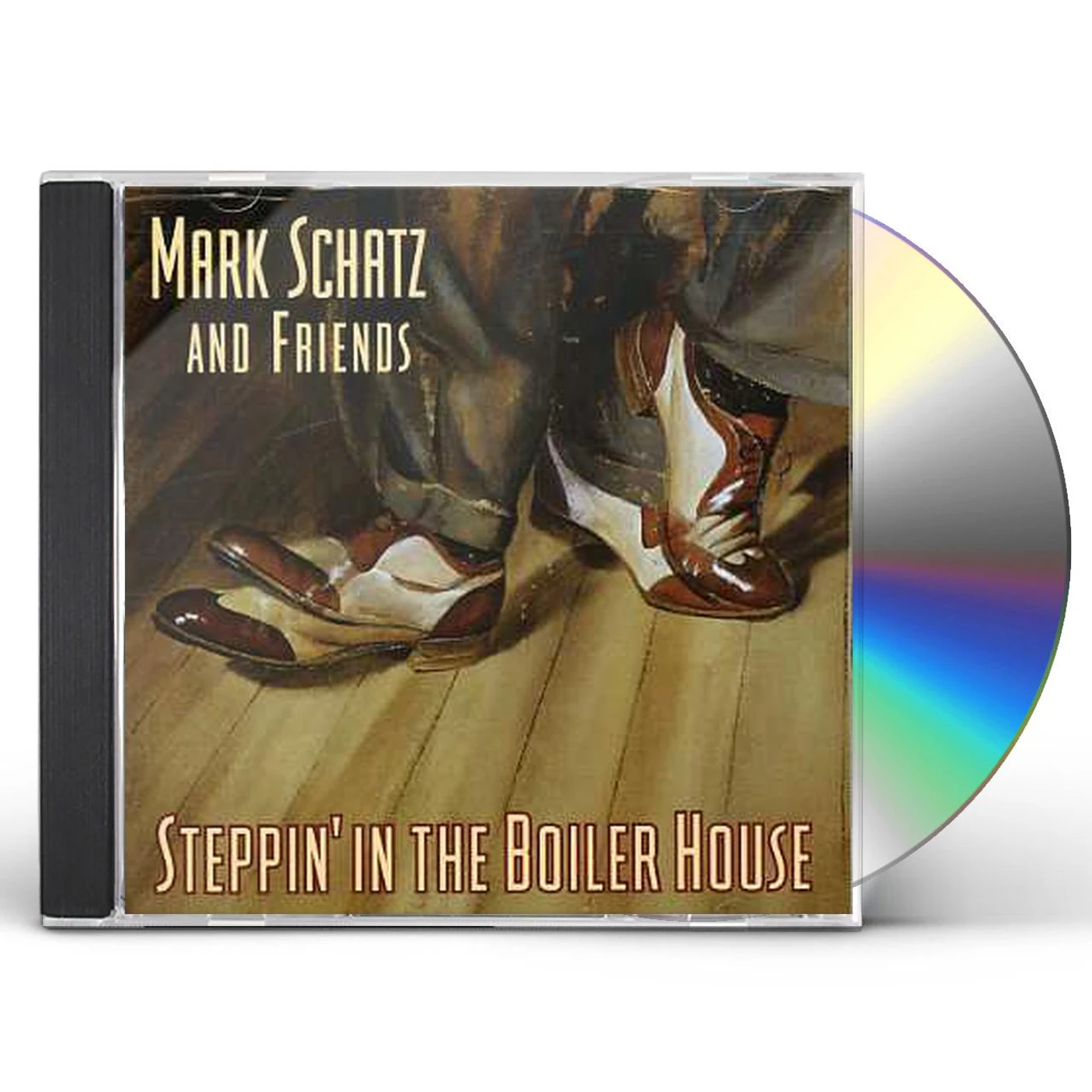 Mark Schatz STEPPIN IN THE BOILER HOUSE CD