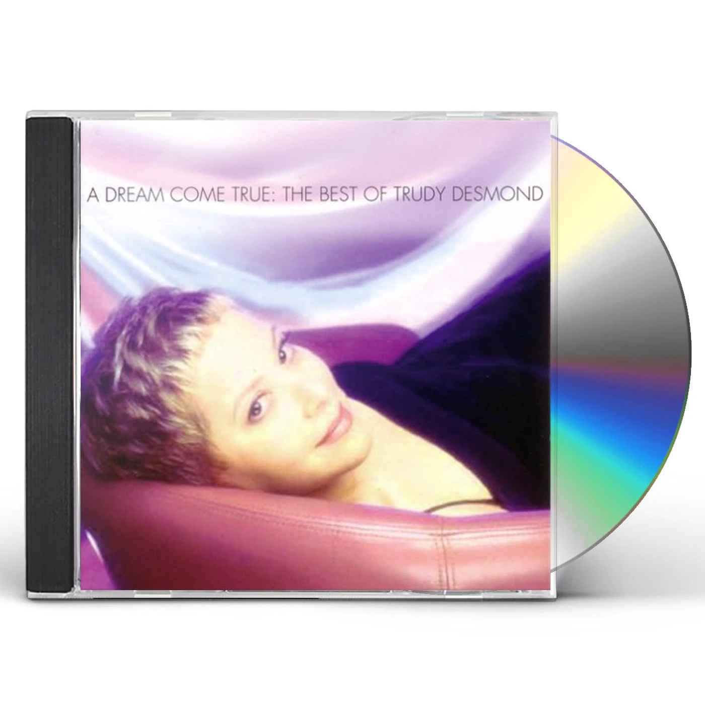 DREAM COME TRUE: THE BEST OF TRUDY DESMOND CD