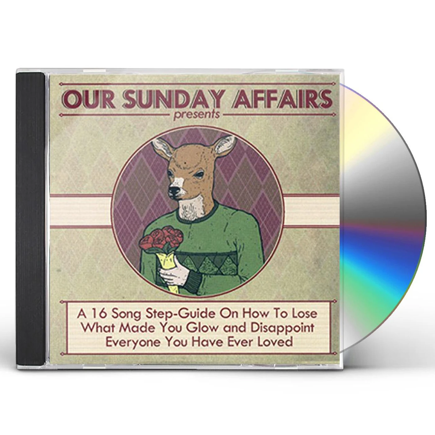 Our Sunday Affairs 16 SONG STEP-GUIDE ON HOW TO LOSE CD