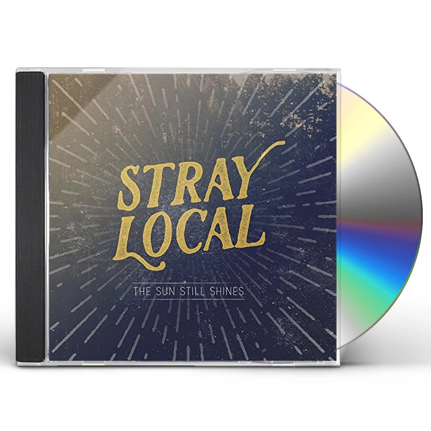 Stray Local SUN STILL SHINES CD