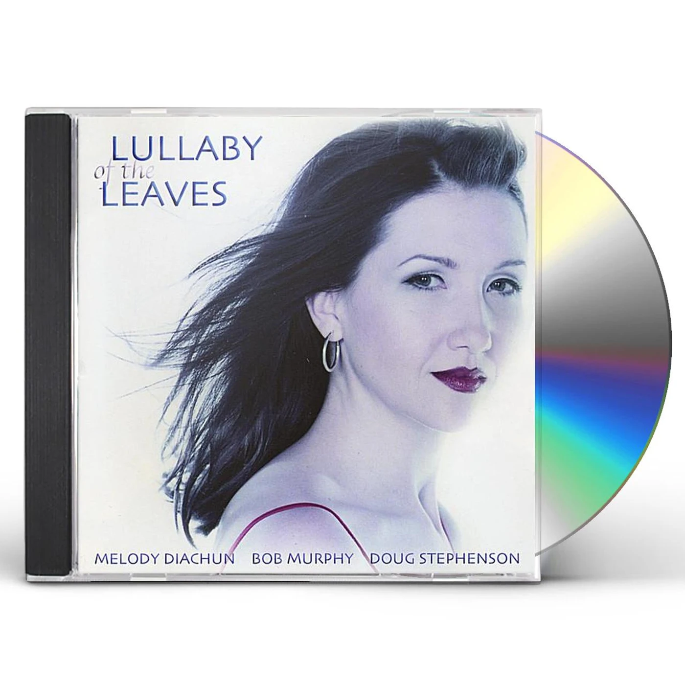 Melody Diachun LULLABY OF THE LEAVES CD