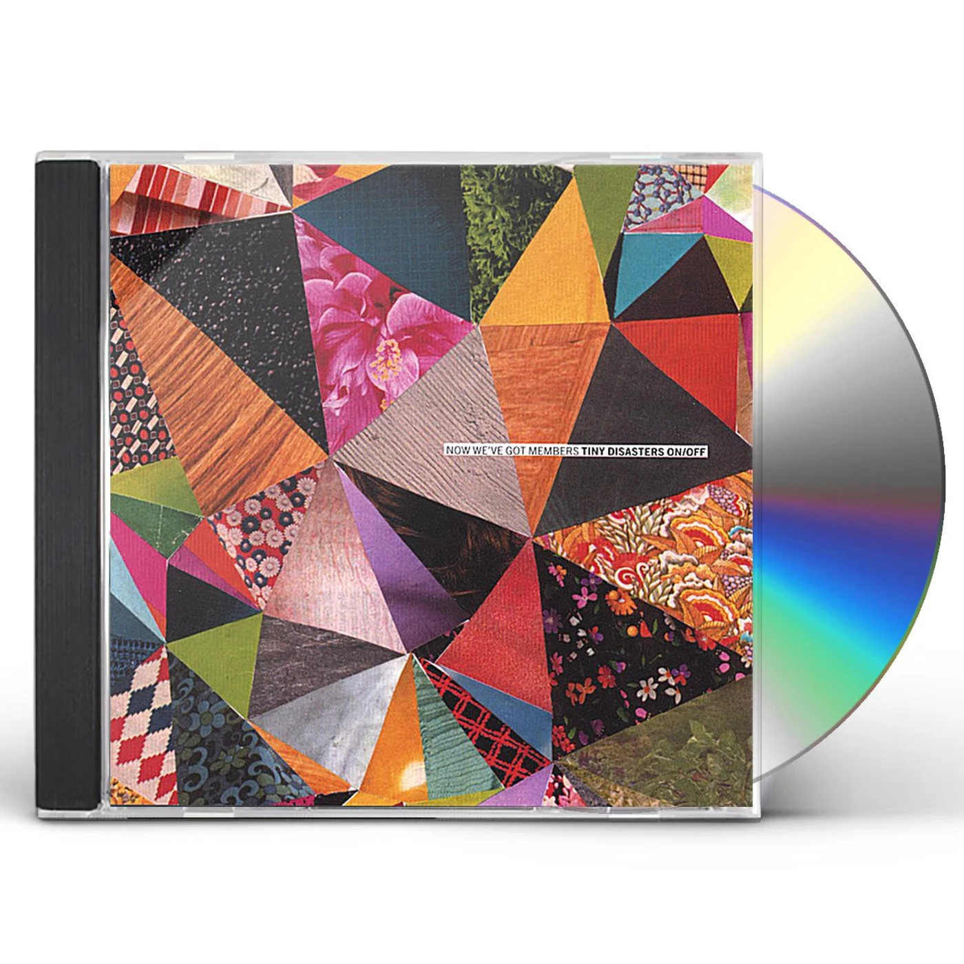 Now We'Ve Got Members TINY DISASTERS ON/OFF CD