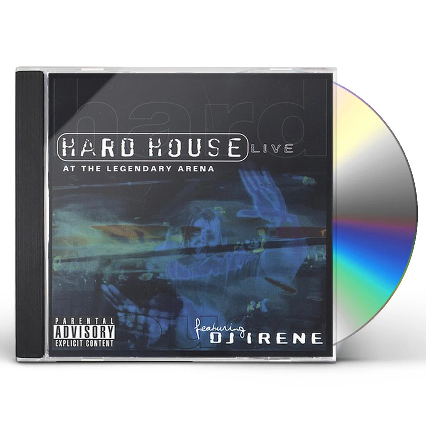 DJ Irene HARD HOUSE: LIVE AT THE LEGENDARY ARENA CD
