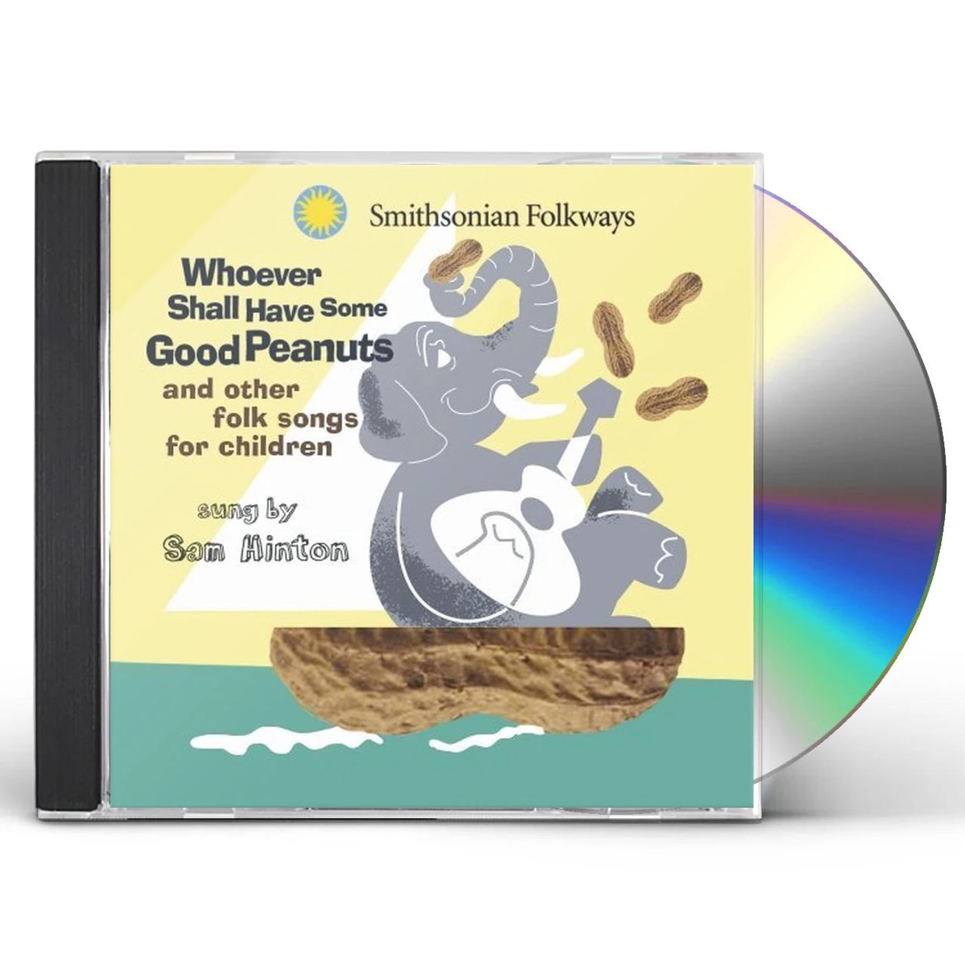 Sam Hinton WHOEVER SHALL HAVE SOME GOOD PEANUTS CD