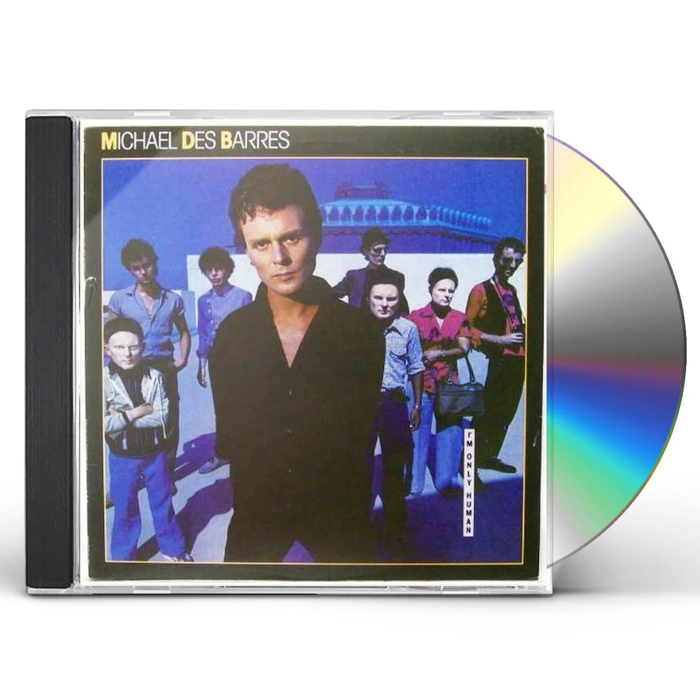 Michael Des Barres I'M ONLY HUMAN CD