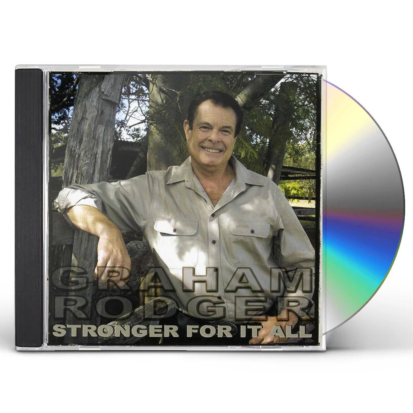 Graham Rodger STRONGER FOR IT ALL CD