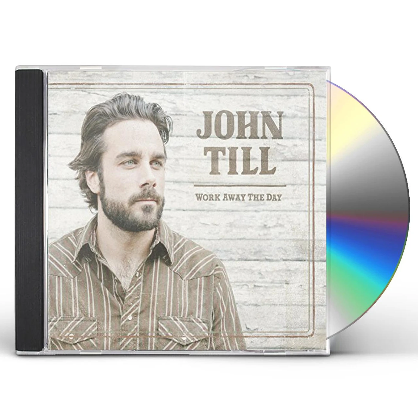 John Till WORK AWAY THE DAY CD