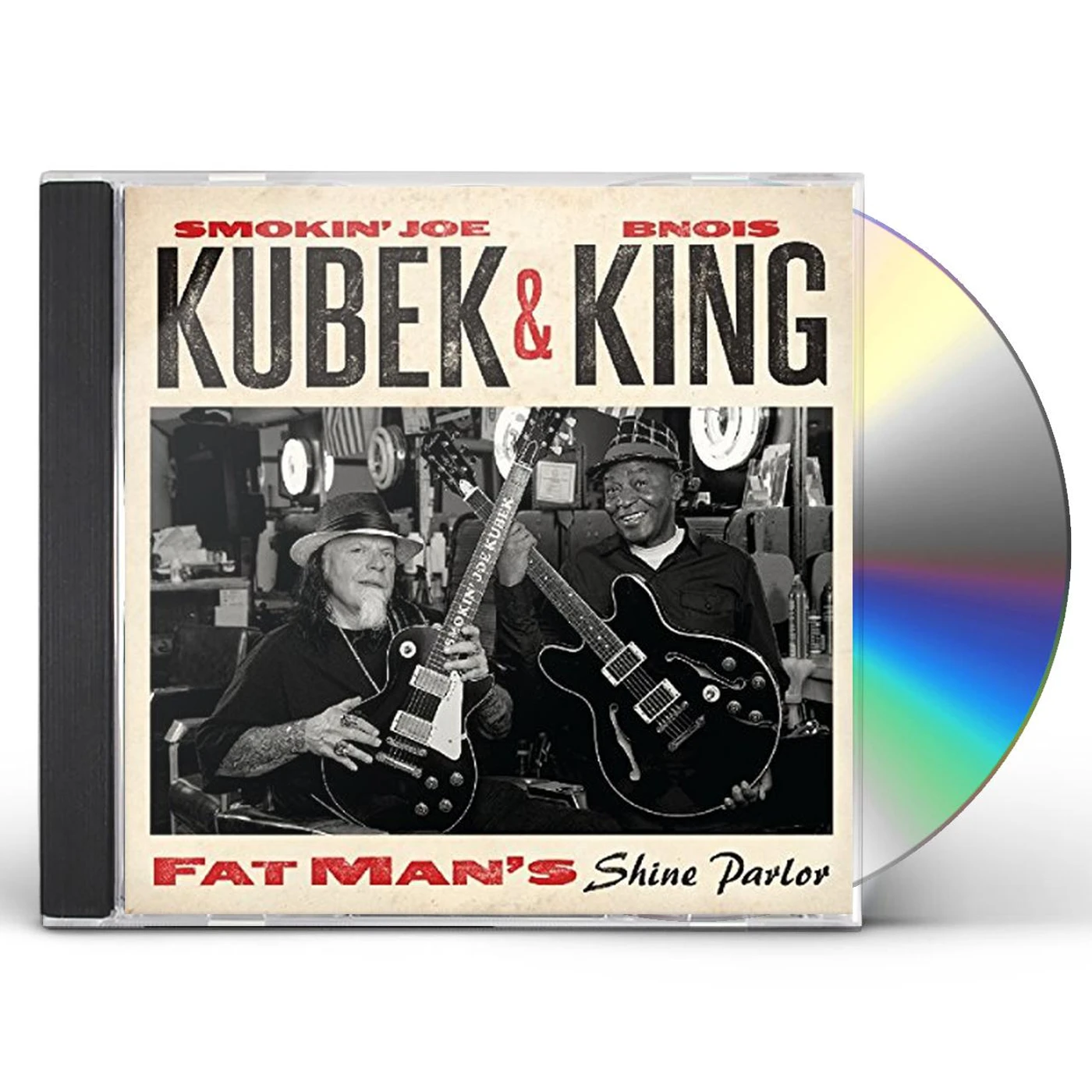 Smokin' Joe Kubek & Bnois King FAT MAN'S SHINE PARLOR CD