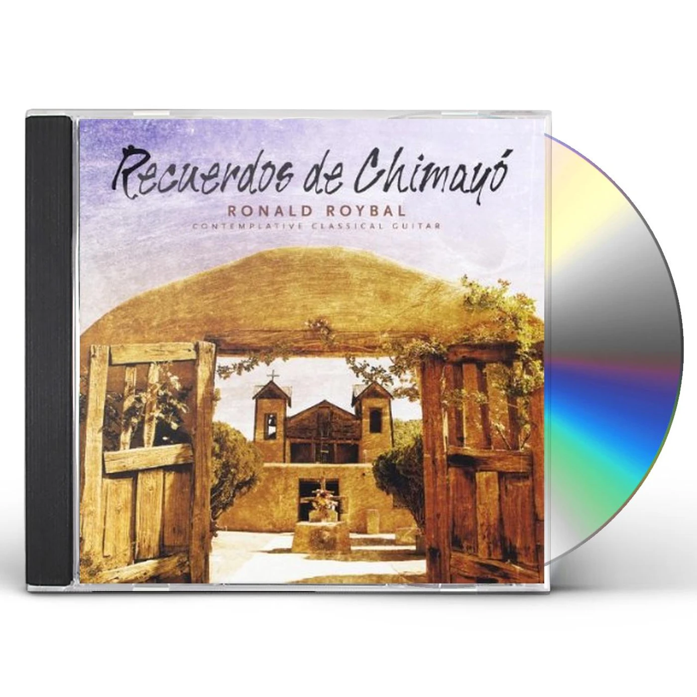 Ronald Roybal RECUERDOS DE CHIMAYO CD