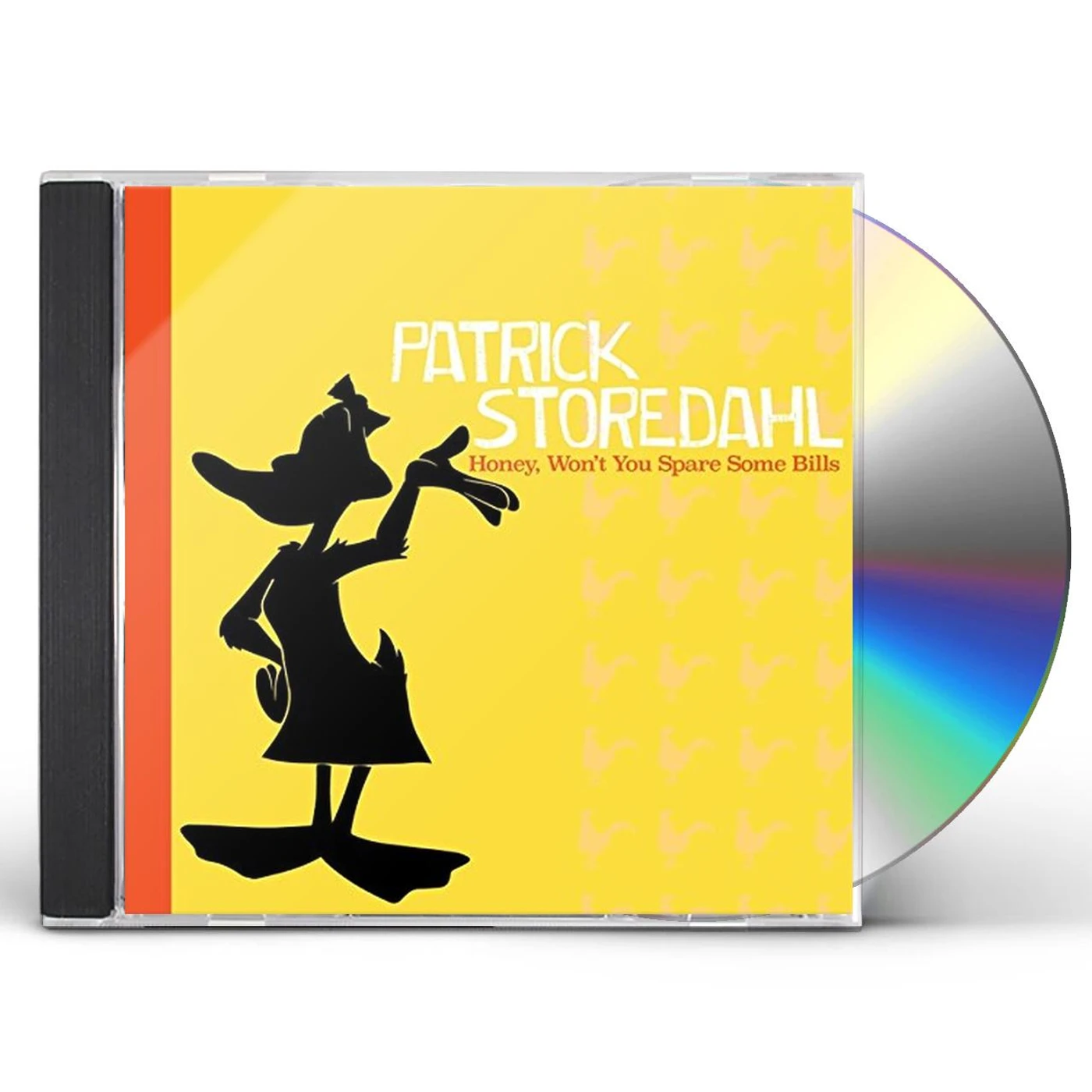 Patrick Storedahl HONEY WON'T YOU SPARE SOME BILLS CD
