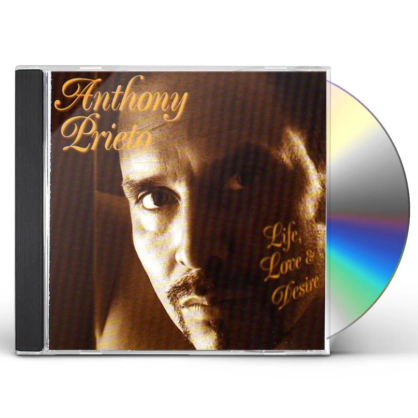 Anthony Prieto LIFE LOVE & DESIRE CD