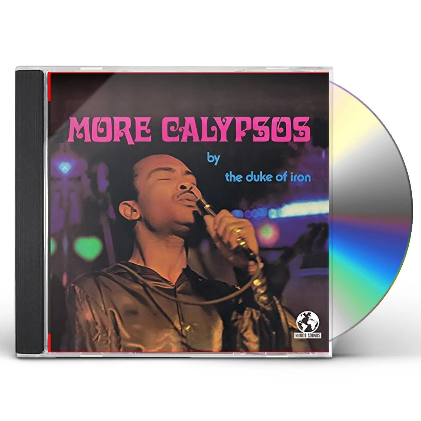 Duke of Iron MORE CALYPSOS CD