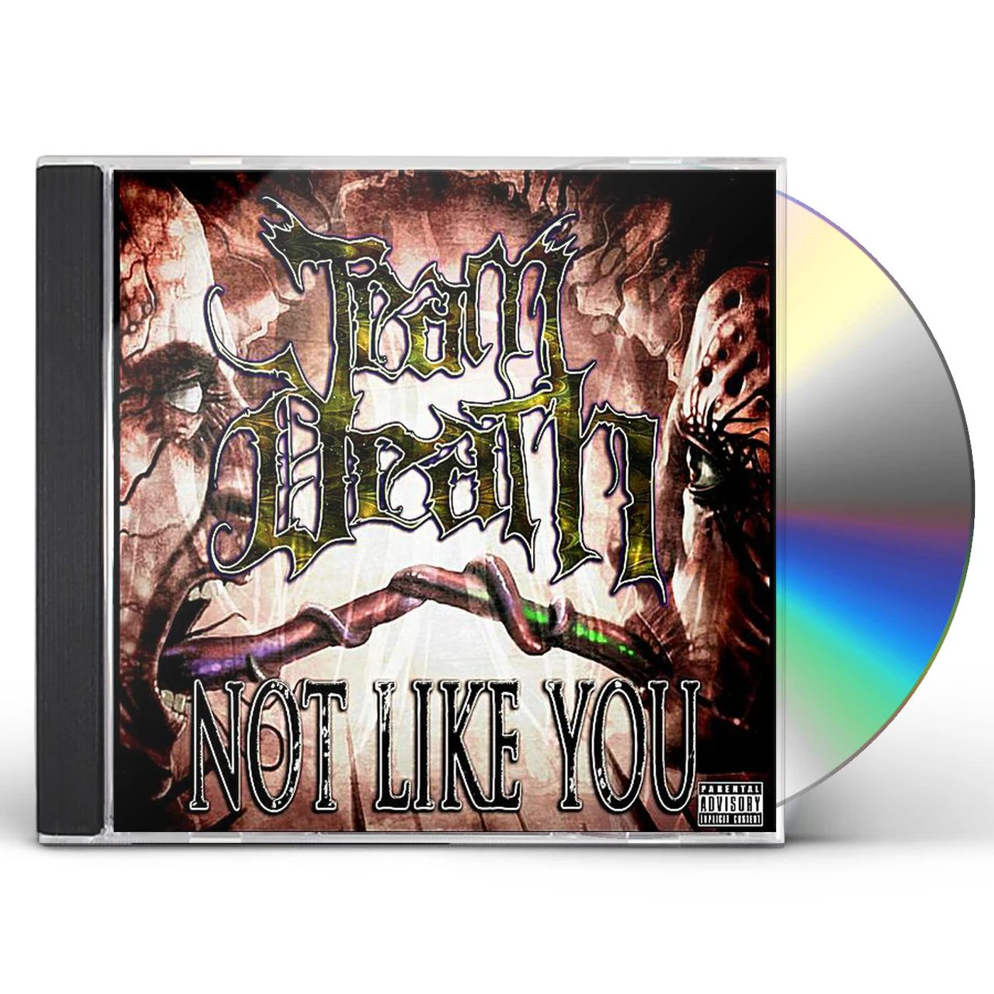 Team Death NOT LIKE YOU CD