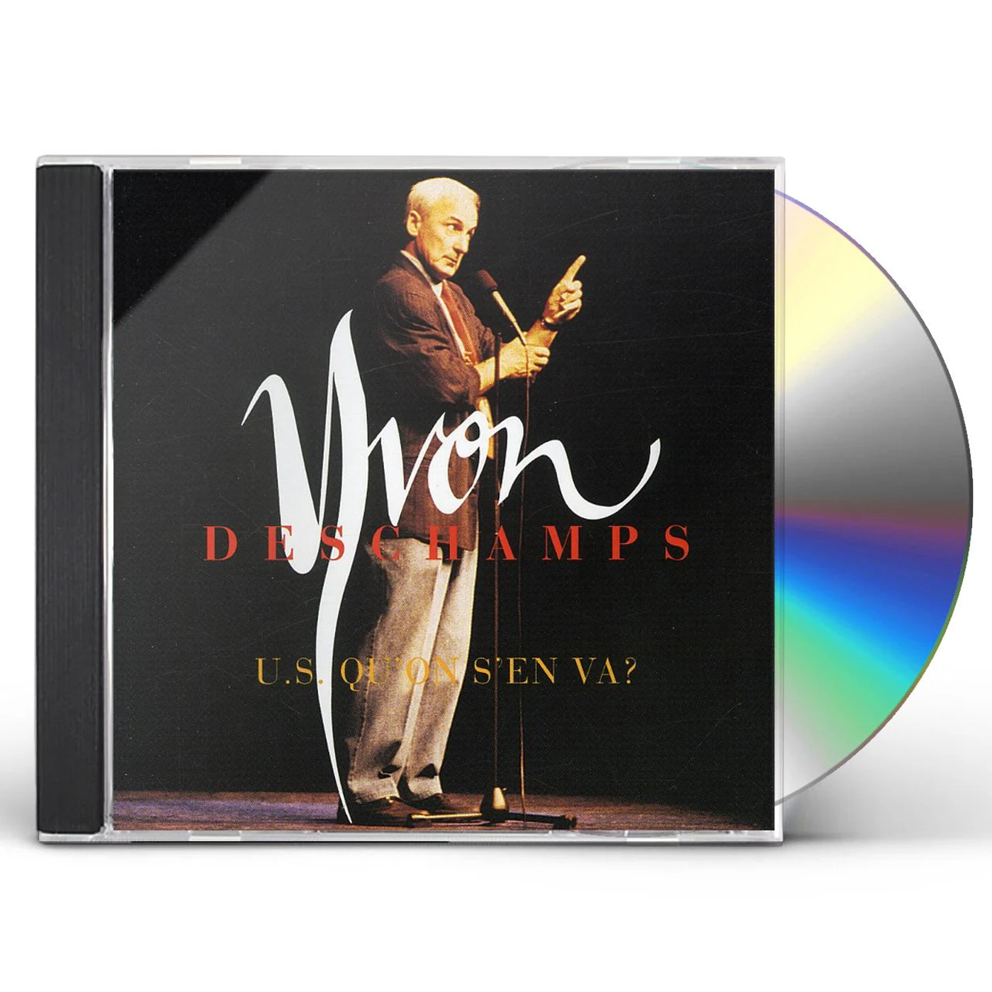 Yvon Deschamps U.S. QU'ON S'EN VA CD