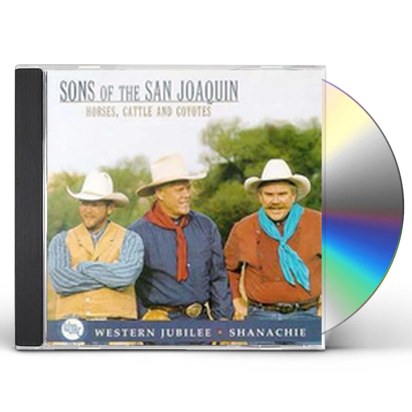 Sons Of The San Joaquin HORSES COWBOYS & COYOTES CD