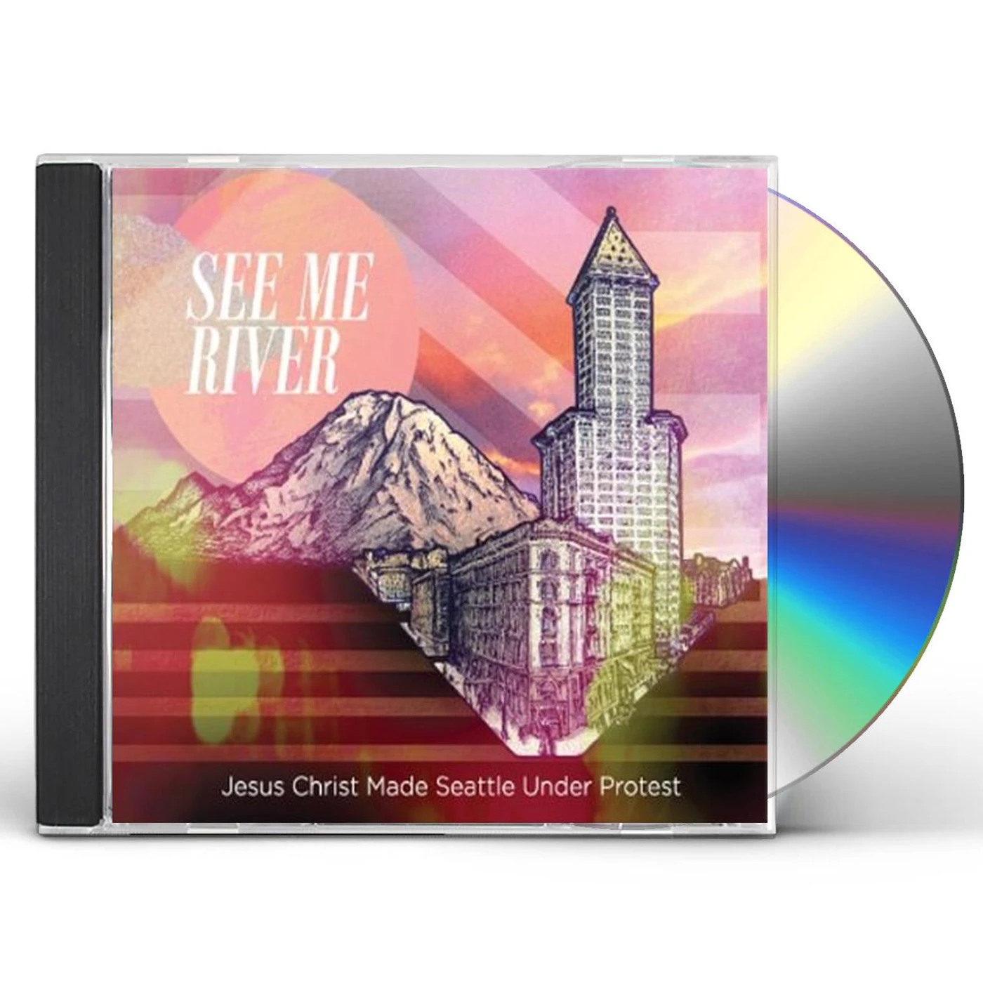 See Me River JESUS CHRIST MADE SEATTLE UNDER PROTEST CD