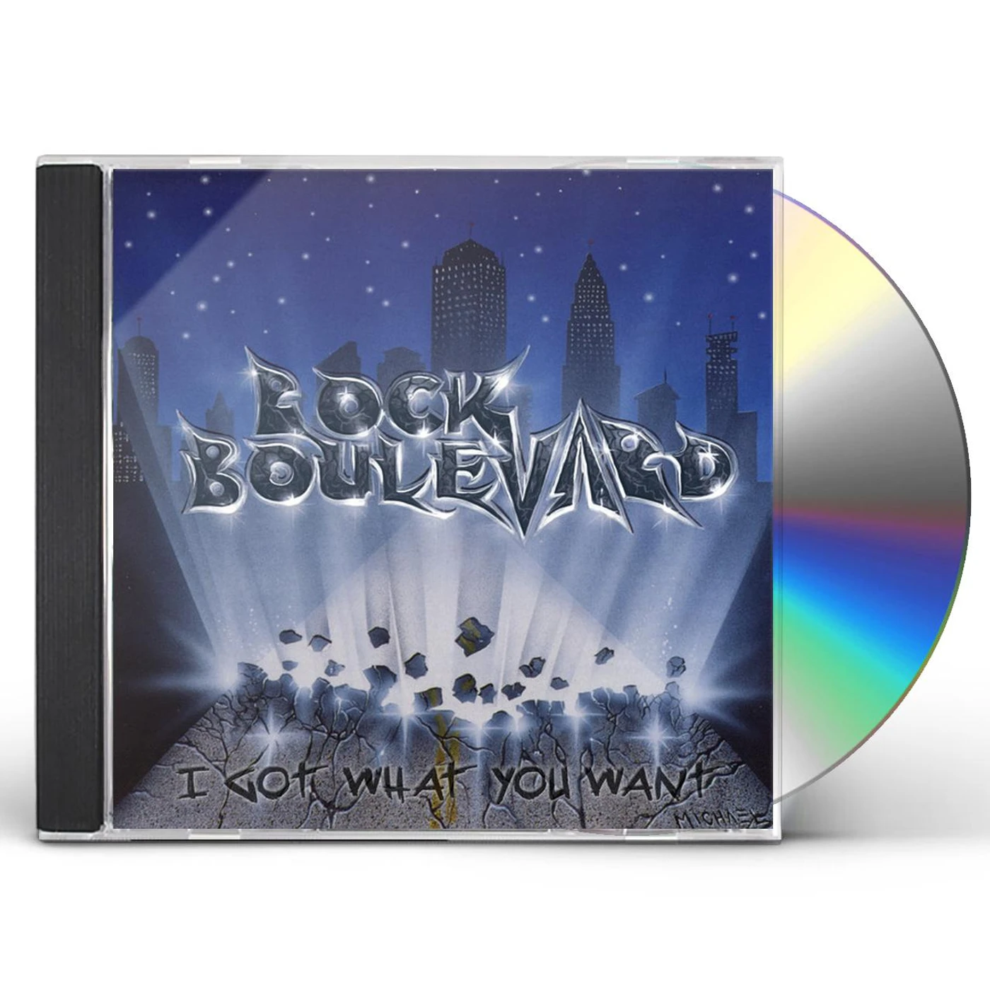 Rock Boulevard I GOT WHAT YOU WANT CD