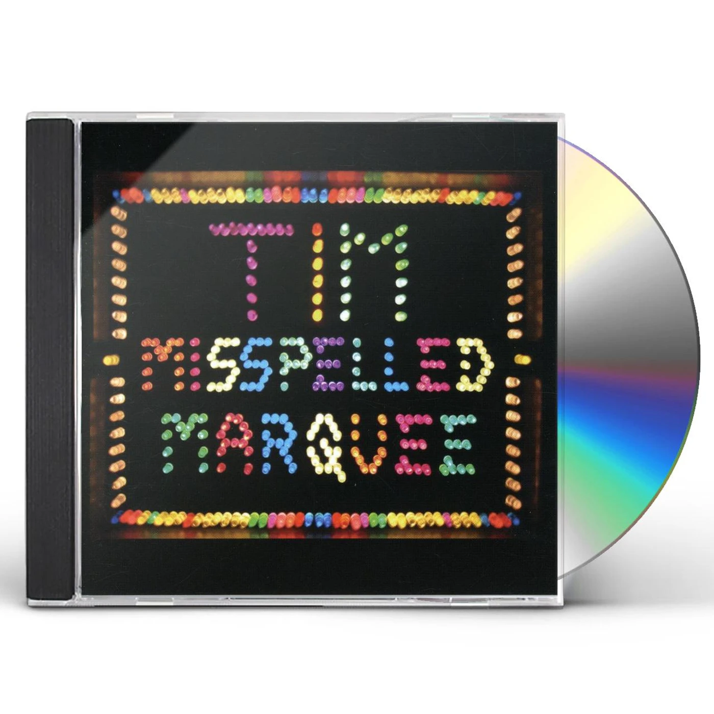 Tim MISSPELLED MARQUEE CD