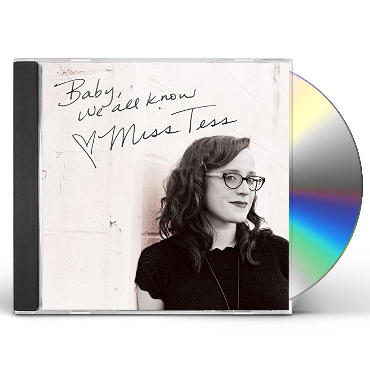 Miss Tess BABY WE ALL KNOW CD