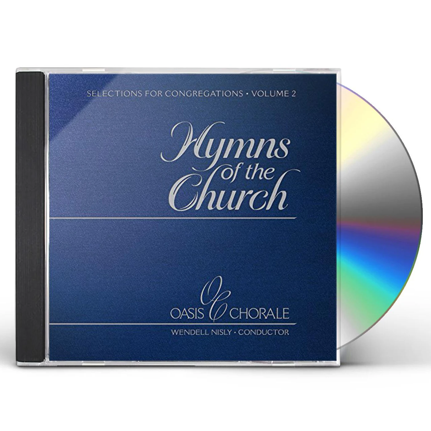 Oasis Chorale HYMNS OF THE CHURCH 2 CD